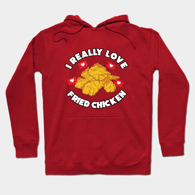 Love Fried Chicken Hoodie by Arief Uchiha